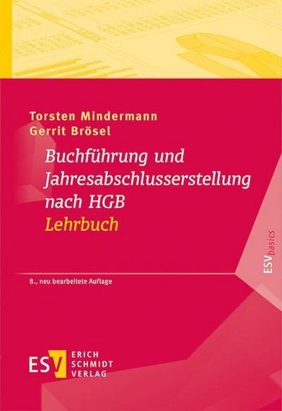Buchführung und Jahresabschlusserstellung nach HGB - Lehrbuch