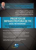 Projetos de Infraestrutura de TIC - Basic Methodware®