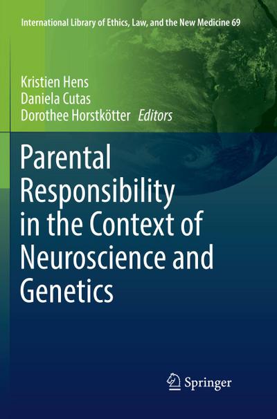 Parental Responsibility in the Context of Neuroscience and Genetics