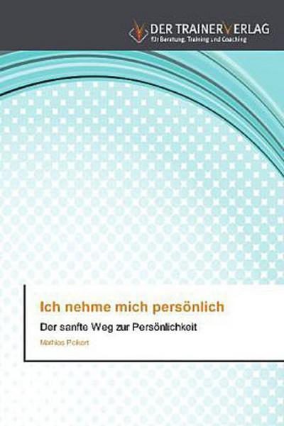 Ich nehme mich persönlich