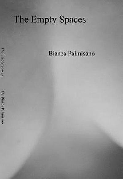 Palmisano, B: Empty Spaces