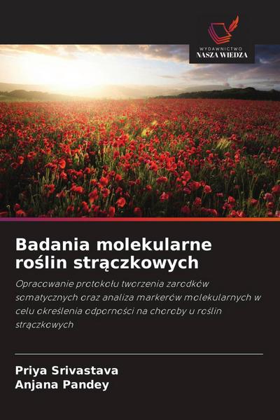 Badania molekularne ro¿lin str¿czkowych