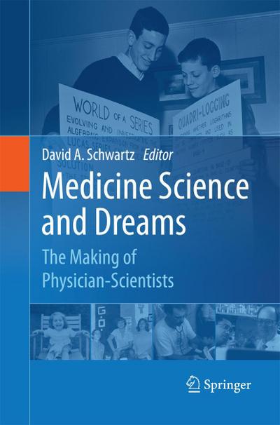 Medicine Science and Dreams