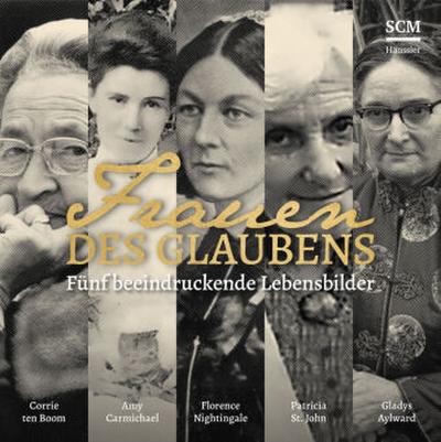 Frauen des Glaubens, 5 Audio-CDs