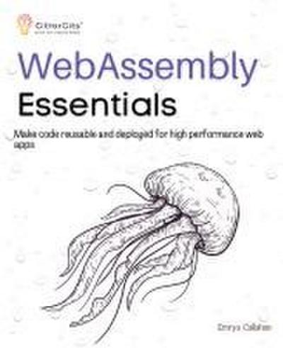 WebAssembly Essentials