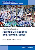 The Handbook of Juvenile Delinquency and Juvenile Justice