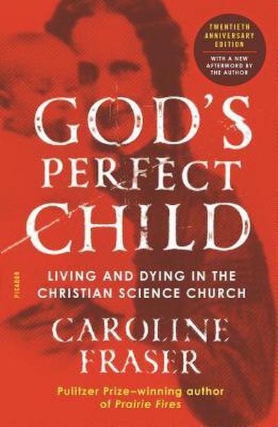 God’s Perfect Child (Twentieth Anniversary Edition)