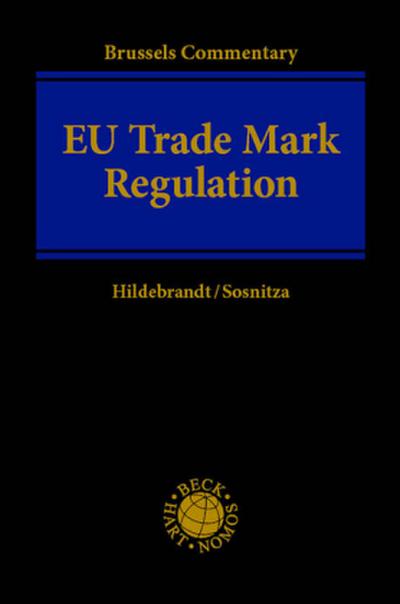 Brussels Commentary: EU Trade Mark Regulation