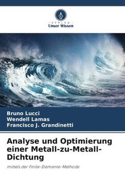 Analyse und Optimierung einer Metall-zu-Metall-Dichtung