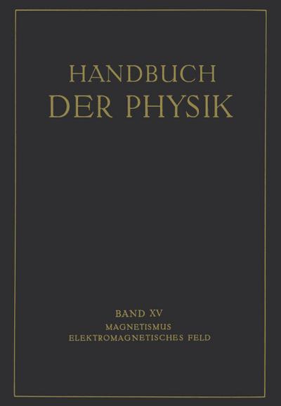 Magnetismus Elektromagnetisches Feld