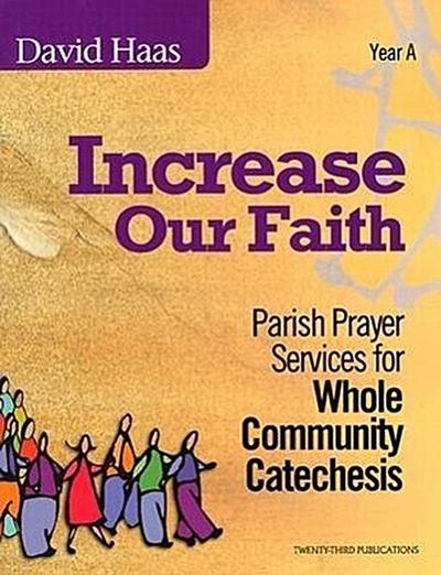 Increase Our Faith