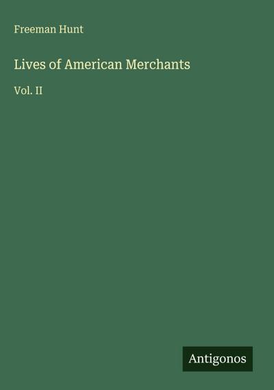 Lives of American Merchants