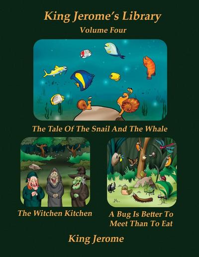 King Jerome’s Library, Volume Four