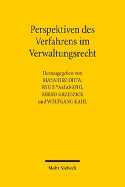 Perspektiven des Verfahrens im Verwaltungsrecht