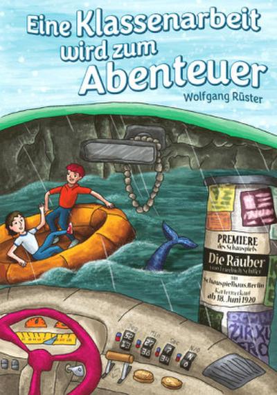 Eine Klassenarbeit wird zum Abenteuer