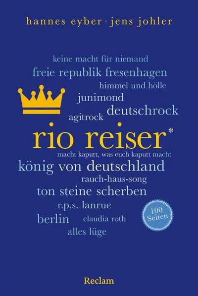 Rio Reiser. 100 Seiten