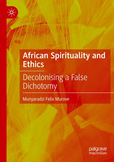African Spirituality and Ethics