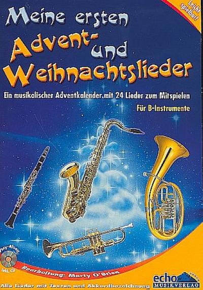 Meine ersten Advent- und Weihnachtslieder (+CD)für B-Instrumente