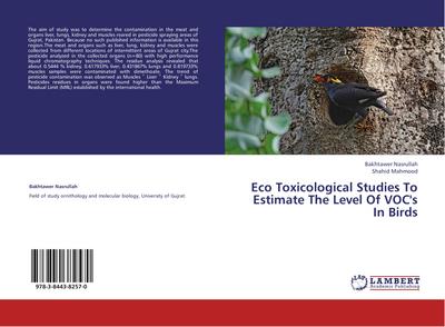 Eco Toxicological Studies To Estimate The Level Of VOC’s In Birds