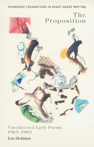 Lyn Hejinian, the Proposition