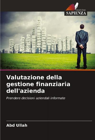 Valutazione della gestione finanziaria dell’azienda