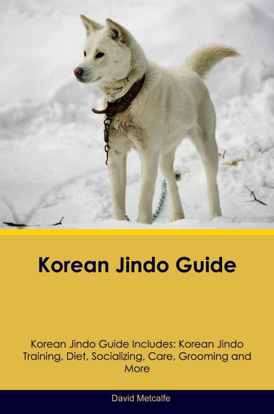Korean Jindo Guide  Korean Jindo Guide Includes