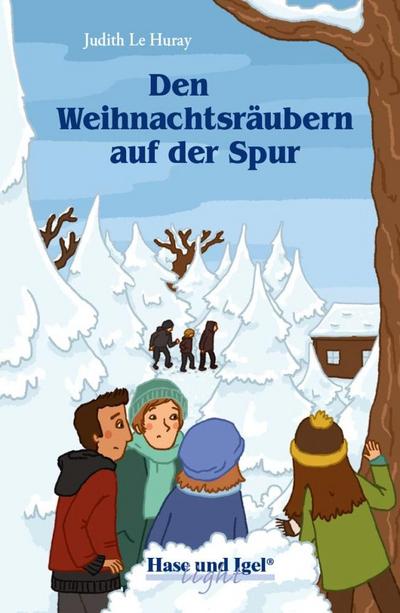 Den Weihnachtsräubern auf der Spur