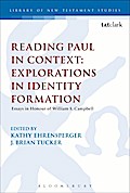 Reading Paul in Context: Explorations in Identity Formation