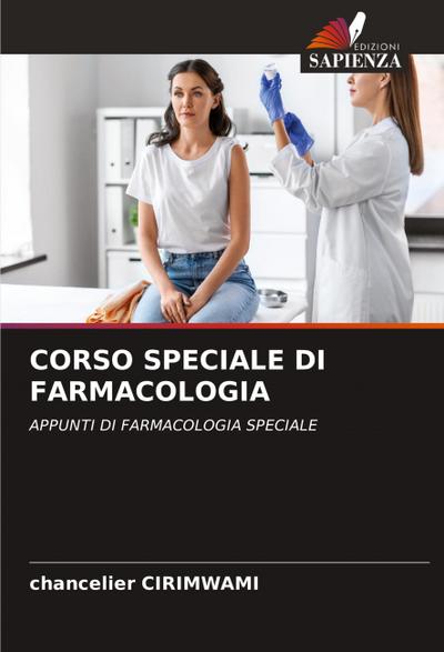 CORSO SPECIALE DI FARMACOLOGIA