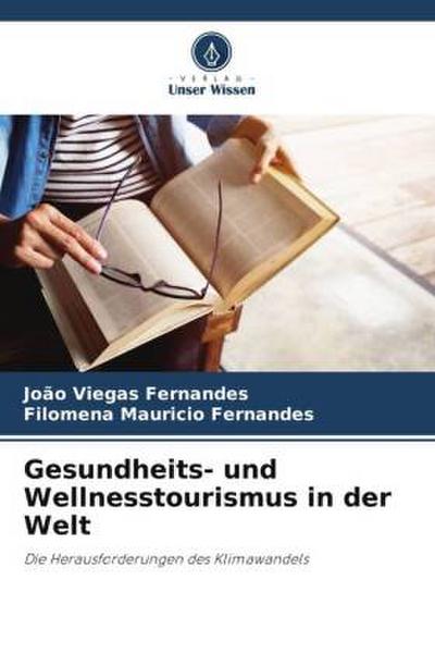 Gesundheits- und Wellnesstourismus in der Welt