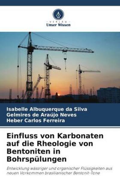 Einfluss von Karbonaten auf die Rheologie von Bentoniten in Bohrspülungen