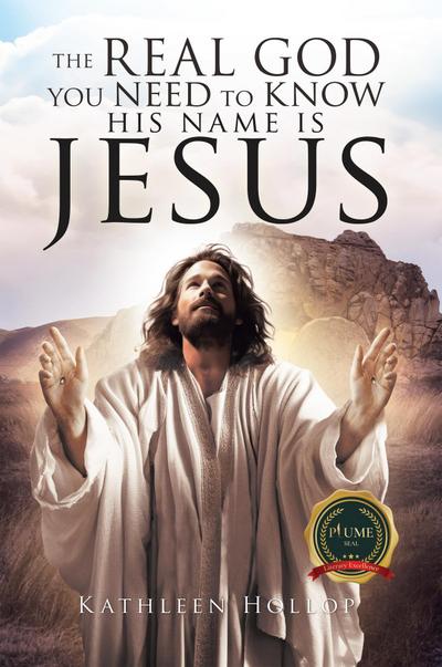 The Real God you need to know his name is jesus