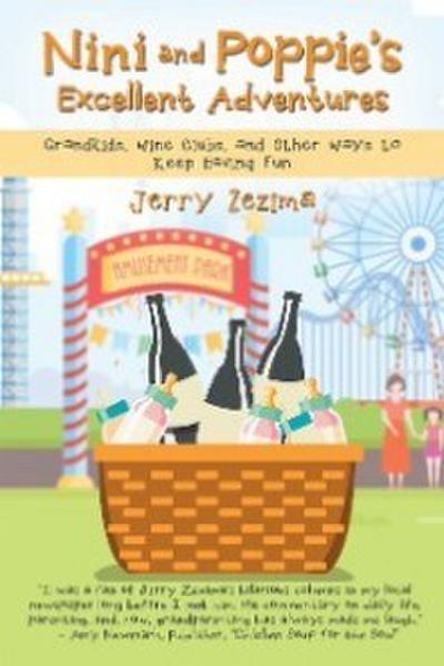 Nini and Poppie’s Excellent Adventures