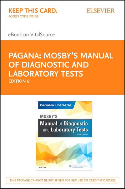 Mosby’s Manual of Diagnostic and Laboratory Tests - E-Book