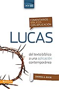 Comentario bíblico con aplicación NVI Lucas