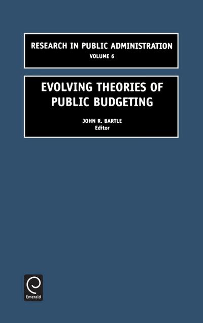 Evolving Theories of Public Budgeting