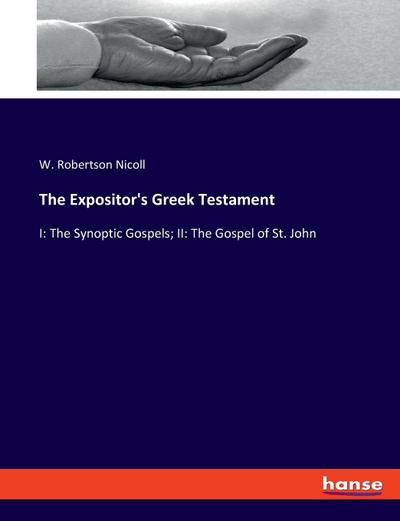 The Expositor’s Greek Testament