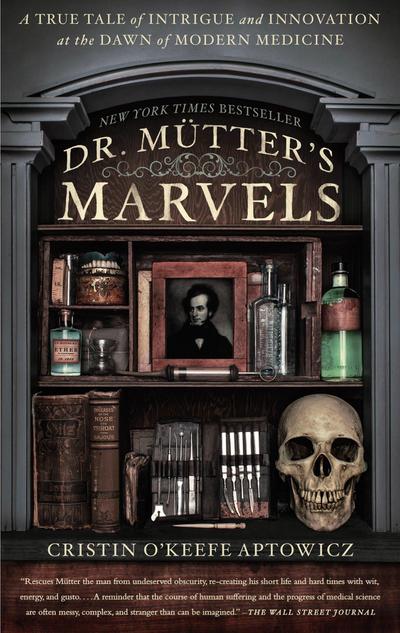 Dr. Mutter’s Marvels