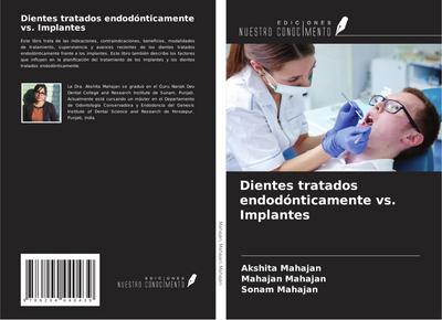 Dientes tratados endodónticamente vs. Implantes