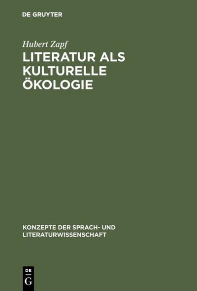 Literatur als kulturelle Ökologie