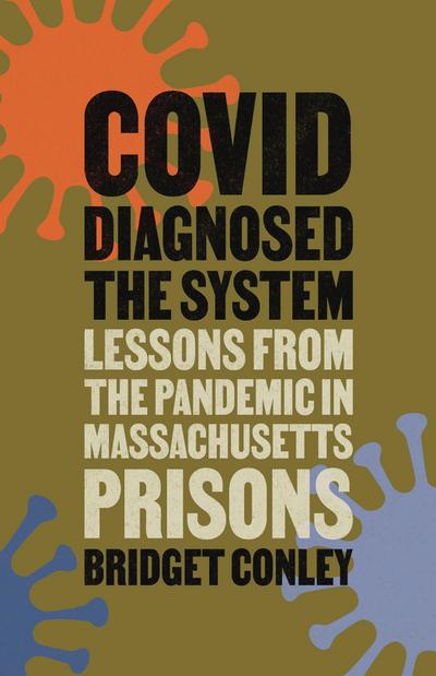 Covid Diagnosed the System