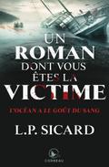Un roman dont vous êtes la victime - L’Océan a le goût du sang
