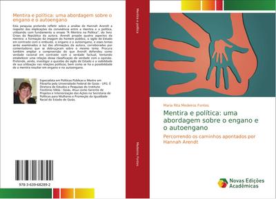 Mentira e política: uma abordagem sobre o engano e o autoengano