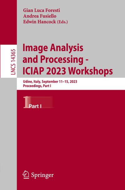 Image Analysis and Processing - ICIAP 2023 Workshops