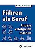 Führen als Beruf