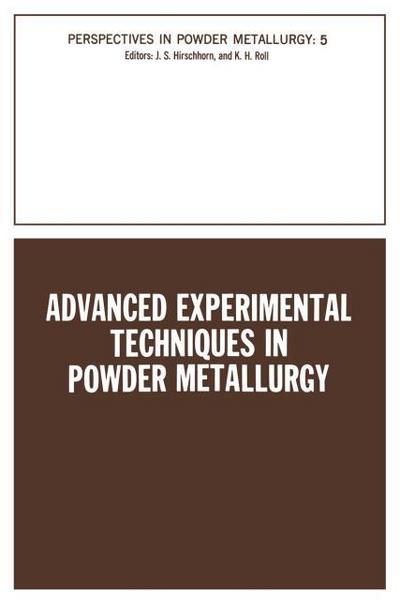 Advanced Experimental Techniques in Powder Metallurgy