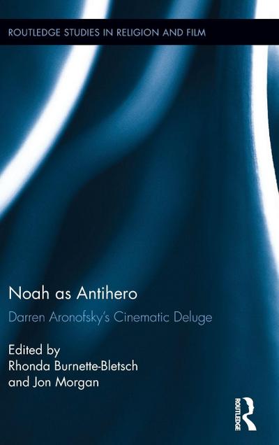 Noah as Antihero