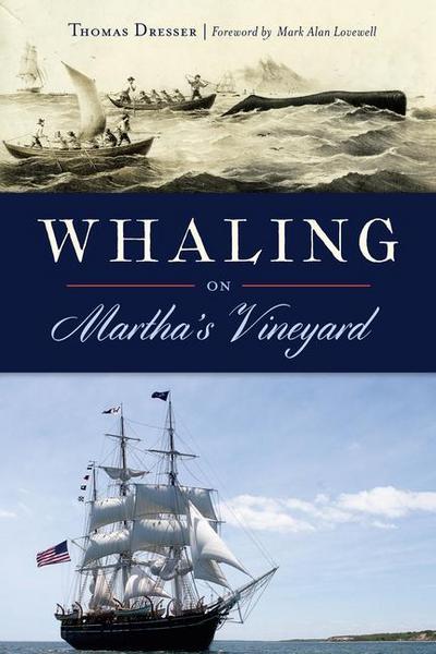 Whaling on Martha’s Vineyard