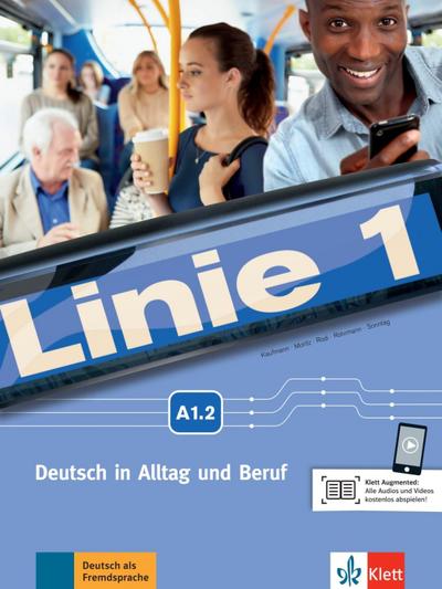 Linie 1 A1.2. Kurs- und Übungsbuch mit Video und Audio auf DVD-ROM