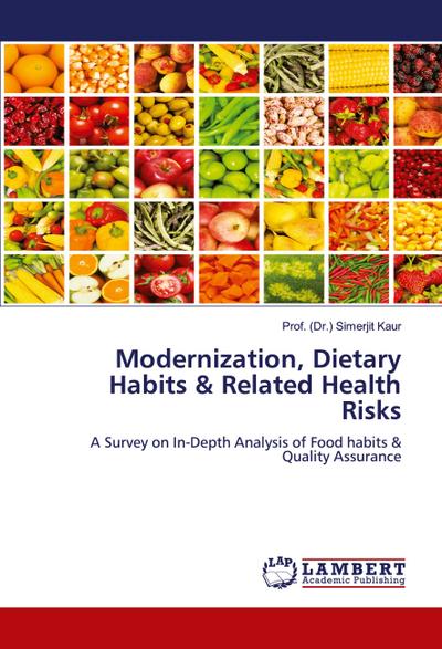 Modernization, Dietary Habits & Related Health Risks